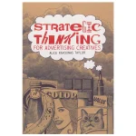 Strategic Thinking for Advertising Creatives