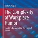 The Complexity of Workplace Humour