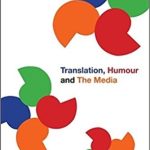 Translation, Humour and the Media