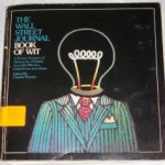 The Wall Street journal book of wit