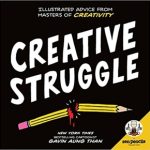 Zen Pencils–Creative Struggle