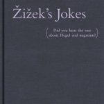Zizek’s Jokes